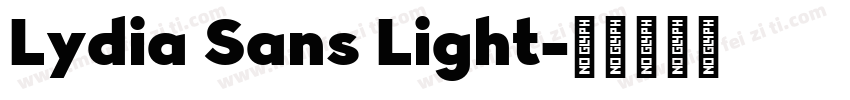 Lydia Sans Light字体转换